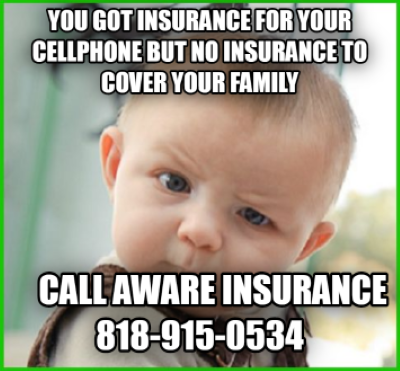 A photo of a baby asking someone if they got Insurance for their phone, but no Life Insurance for their baby.